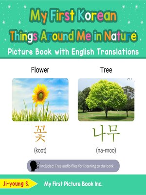 cover image of My First Korean Things Around Me in Nature Picture Book with English Translations